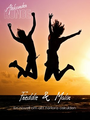 cover image of Freddie & Malin